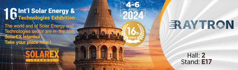 RAYTRON Shines with Innovative Technology at SOLAREX ISTANBUL 2024